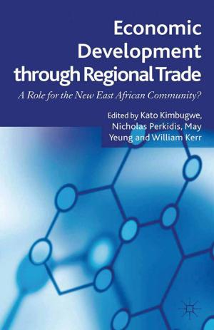 Cover of the book Economic Development Through Regional Trade by M. Lundahl