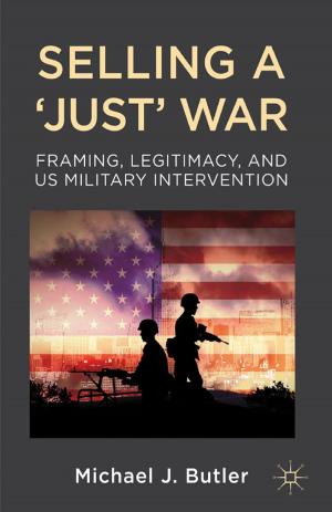 bigCover of the book Selling a 'Just' War by 