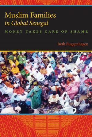Cover of the book Muslim Families in Global Senegal by 