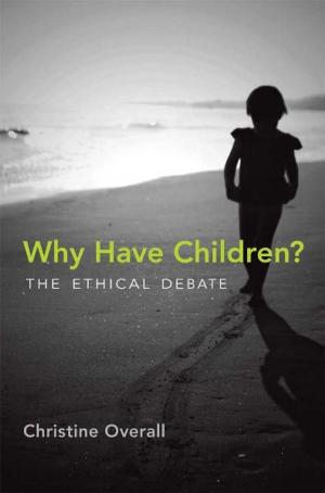 Cover of the book Why Have Children? by Timothy Morton