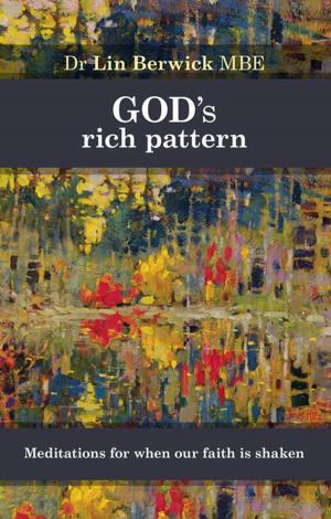 Cover of the book God's Rich Pattern by Keith Elford