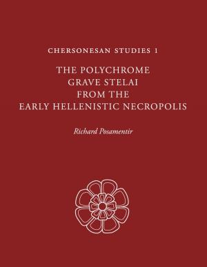 Cover of the book Chersonesan Studies 1 by William F. Harrison, Dorothy Winters  Welker