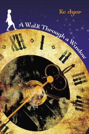 Cover of the book A Walk Through A Window by Tanya Lloyd Kyi