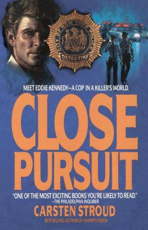 Cover of the book Close Pursuit by Peggy Brill, Gerald Secor Couzens