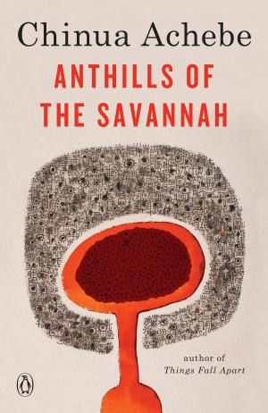 Cover of the book Anthills of the Savannah by J. D. Trout
