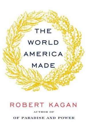 Book cover of The World America Made