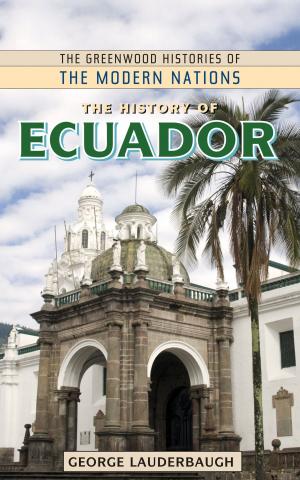 Cover of the book The History of Ecuador by David E. Newton