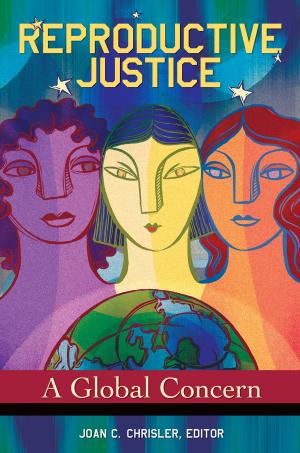 Cover of the book Reproductive Justice: A Global Concern by Carl Olson