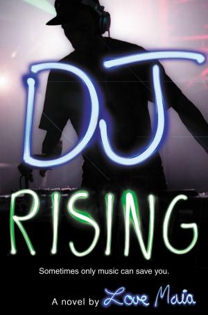 Cover of the book DJ Rising by Perdita Finn