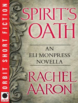 Cover of the book Spirit's Oath by Claire North