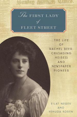 Cover of the book The First Lady of Fleet Street by Danielle Steel