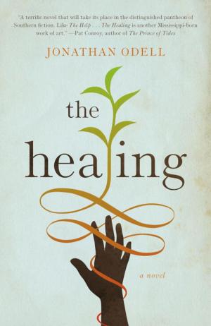 Cover of the book The Healing by Sam Shepard