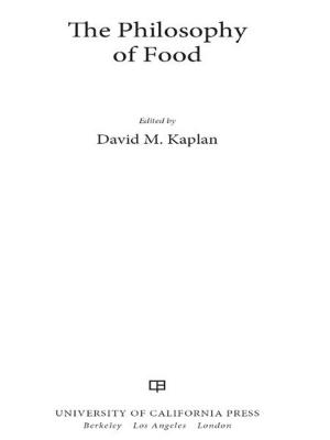 Cover of the book The Philosophy of Food by Marcus Anthony Hunter, Zandria F. Robinson