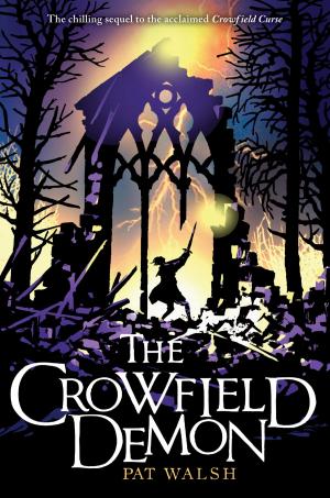 Cover of the book The Crowfield Demon by Aaron Blabey