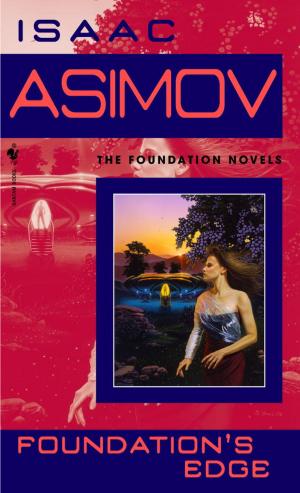 Cover of the book Foundation's Edge by A. J. Rand