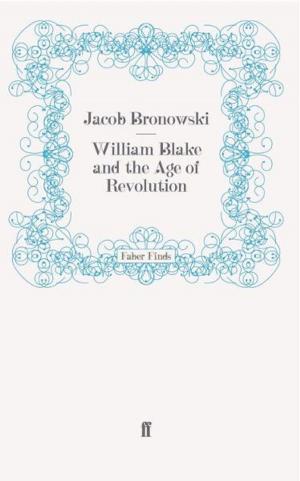 Book cover of William Blake and the Age of Revolution