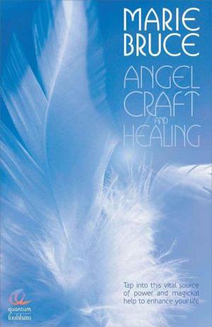 Cover of the book Angel Craft and Healing by Catherine Atkinson