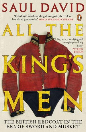 Cover of the book All The King's Men by Geoffrey Hughes