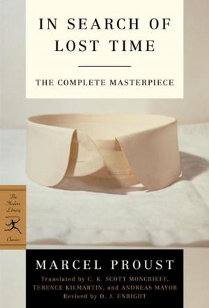 bigCover of the book The Modern Library In Search of Lost Time, Complete and Unabridged 6-Book Bundle by 