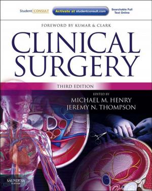 Cover of the book Clinical Surgery E-Book by Martin Vosper, MSc, HDCR, Donald Graham, MEd, TDCR, Paul Cloke, MSc, TDCR