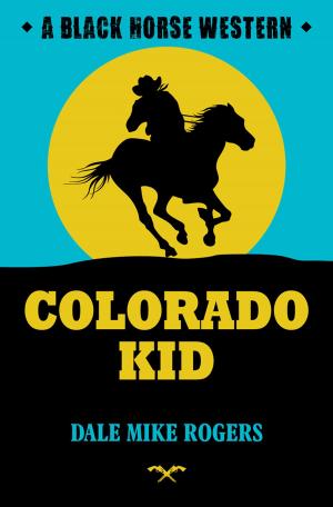 Cover of Colorado Kid by Dale Mike Rogers, Robert Hale