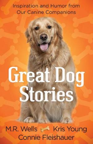 Cover of the book Great Dog Stories by BJ Hoff