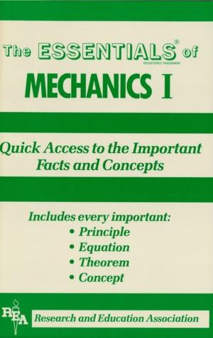 Cover of the book Mechanics I Essentials by The Editors of REA, Lauren Gross
