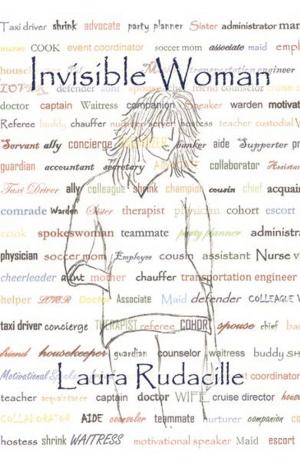 Cover of the book Invisible Woman by Shauna J. Wallace
