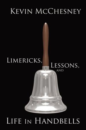 Cover of the book Limericks, Lessons and Life in Handbells by David Courson