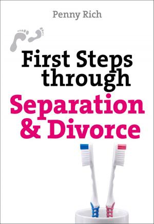 Cover of First Steps Through Separation and Divorce