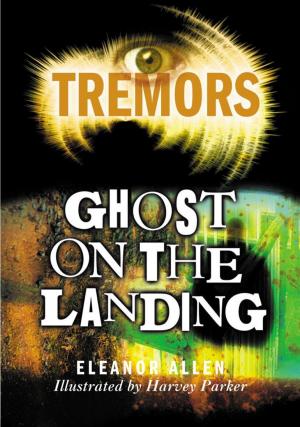 Cover of the book Ghost On The Landing by Vivian French