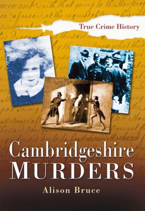 Cover of the book Cambridgeshire Murders by Gerald Gliddon