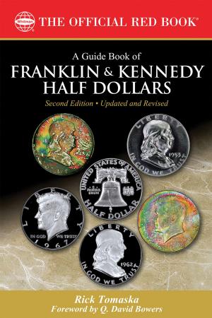 Cover of the book A Guide Book of Franklin and Kennedy Half Dollars by Roger W. Burdette