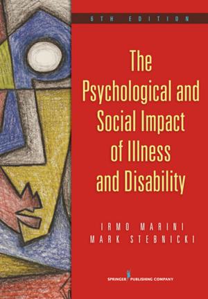 bigCover of the book The Psychological and Social Impact of Illness and Disability, 6th Edition by 