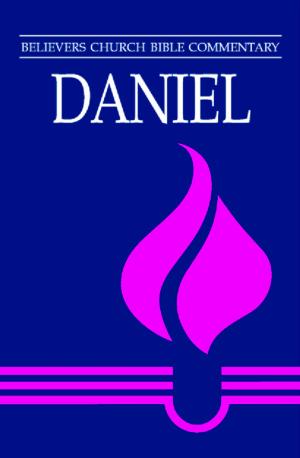 Cover of the book Daniel by J Denny Weaver