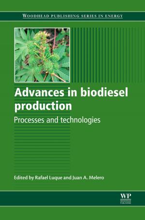 Cover of the book Advances in Biodiesel Production by Renata Dmowska, Barry Saltzman