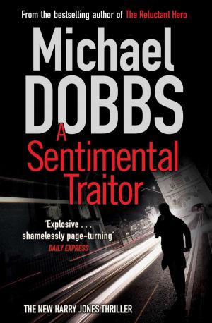 Cover of the book A Sentimental Traitor by Mariel Hemingway