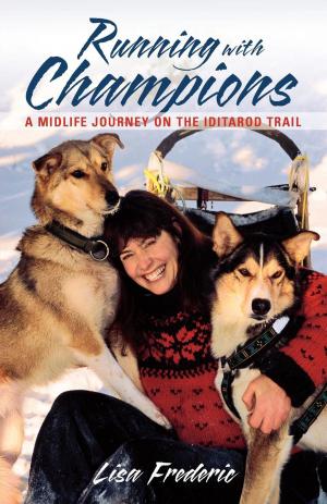 Cover of the book Running with Champions by Mindy Dwyer