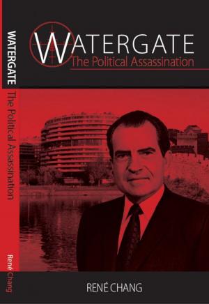 Cover of the book Watergate: The Political Assassination by Kami Boley