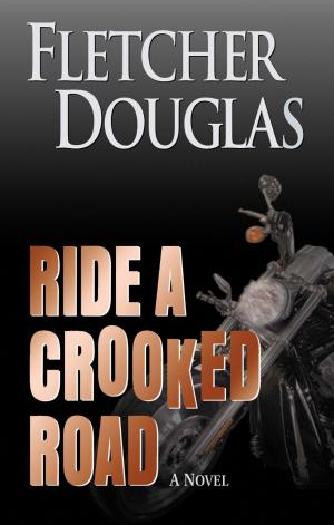 Cover of the book Ride a Crooked Road by Donna Fletcher
