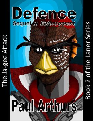 Cover of the book Defence: The Ja-gee Attack: Book 2 of the Laner Series by Ash Hartwell