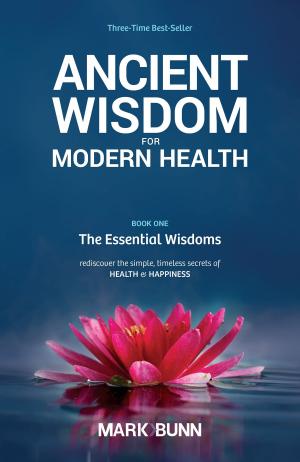 Cover of the book Ancient Wisdom for Modern Health by Rochéle M. Lawson, RN, AHP, CMS
