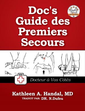 Cover of the book Doc's Guide Des Premiers Secours by Leconte de Lisle