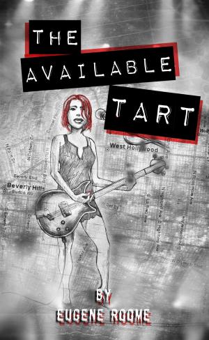 Cover of the book The Available Tart by J D. Silva