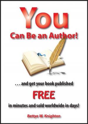 Cover of the book You Can Be an Author! by Dion Shaw