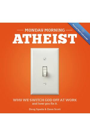 Cover of the book Monday Morning Atheist by Renato Cardoso, Cristiane Cardoso