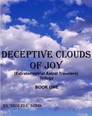 Cover of DECEPTIVE CLOUDS OF JOY