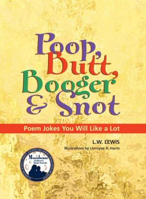 Book cover of Poop, Butt, Booger & Snot
