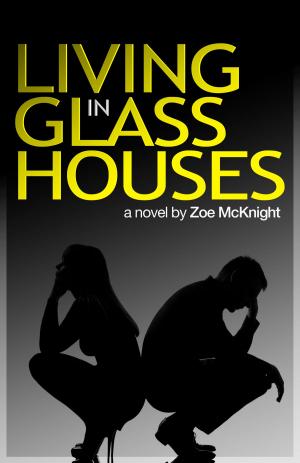 Cover of the book Living in Glass Houses by Dafydd ab Hugh