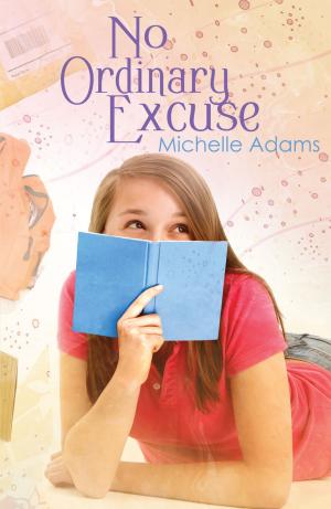 Cover of the book No Ordinary Excuse by Isobel Blackthorn